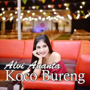 Download Lagu ALVI ANANTA - Koco Bureng MP3