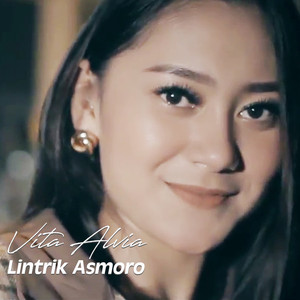 Download Lagu Vita Alvia - Lintrik Asmoro MP3 Download Lagu Vita Alvia - Lintrik Asmoro MP3