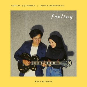 Download Lagu Adrian Setiawan, Diona Dewiriana - Feeling MP3 Download Lagu Adrian Setiawan, Diona Dewiriana - Feeling MP3