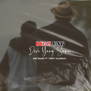Download Lagu BeatUNG, Wizz Baker, Teddy Salendah - Duri Yang Sama MP3 Download Lagu BeatUNG, Wizz Baker, Teddy Salendah - Duri Yang Sama MP3