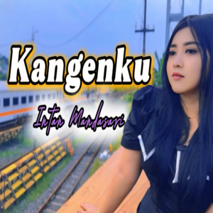 Download Lagu Intan Mandasari - Kangenku MP3