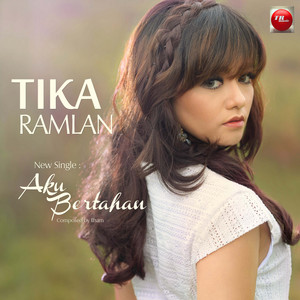 Download Lagu Tika Ramlan - Aku Bertahan MP3 Download Lagu Tika Ramlan - Aku Bertahan MP3