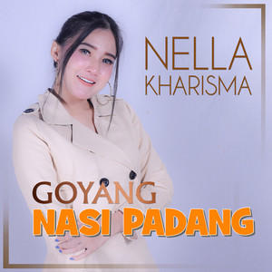 Download Lagu Nella Kharisma - Goyang Nasi Padang MP3 Download Lagu Nella Kharisma - Goyang Nasi Padang MP3