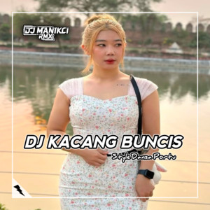 Download Lagu DJ ManikCi - DJ KARO KACANG BUNCIS DANSA PORTU MP3