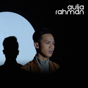 Download Lagu Aulia Rahman - Kamulah Yang Bisa MP3
