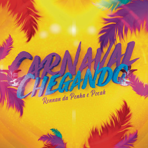 Download Lagu Rennan da Penha, POCAH - Carnaval Chegando MP3 Download Lagu Rennan da Penha, POCAH - Carnaval Chegando MP3