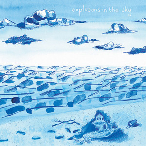 Download Lagu Explosions In The Sky - Remember Me As A Time Of Day MP3 Download Lagu Explosions In The Sky - Remember Me As A Time Of Day MP3
