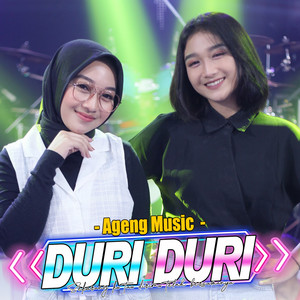 Download Lagu Duo Ageng, Ageng Music - Duri Duri MP3 Download Lagu Duo Ageng, Ageng Music - Duri Duri MP3