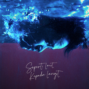 Download Lagu Barsena Bestandhi - Seperti Laut Kepada Langit MP3 Download Lagu Barsena Bestandhi - Seperti Laut Kepada Langit MP3