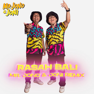 Download Lagu Mr. Jono Joni - Rasah Bali - Remix MP3 Download Lagu Mr. Jono Joni - Rasah Bali - Remix MP3