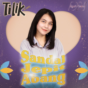 Download Lagu Dyah Novia - Sandal Jepit Abang - From "Tilik" MP3 Download Lagu Dyah Novia - Sandal Jepit Abang - From "Tilik" MP3