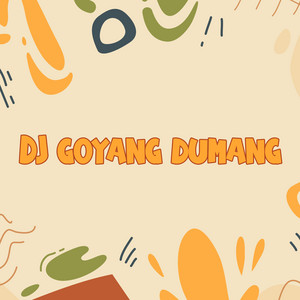 Download Lagu DJ Buncit - Dj Goyang Dumang MP3