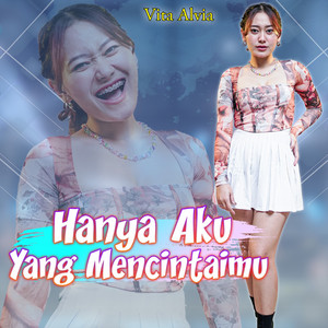 Download Lagu Vita Alvia - Hanya Aku Yang Mencintaimu (Selembut Salju) MP3 Download Lagu Vita Alvia - Hanya Aku Yang Mencintaimu (Selembut Salju) MP3