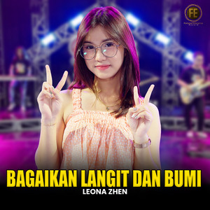 Download Lagu LEONA ZHEN - Bagaikan Langit dan Bumi MP3 Download Lagu LEONA ZHEN - Bagaikan Langit dan Bumi MP3