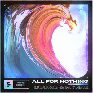 Download Lagu Duumu, MYRNE - All for Nothing MP3 Download Lagu Duumu, MYRNE - All for Nothing MP3