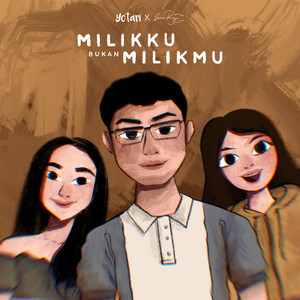 Download Lagu Yotari, Suara Kayu - Milikku Bukan Milikmu MP3