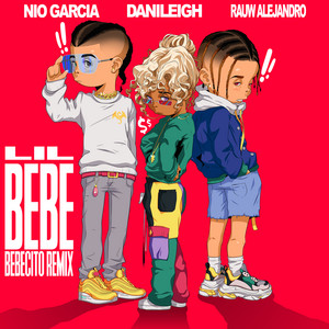 Download Lagu DaniLeigh, Nio Garcia, Rauw Alejandro - Lil Bebe - Bebecito Remix MP3 Download Lagu DaniLeigh, Nio Garcia, Rauw Alejandro - Lil Bebe - Bebecito Remix MP3