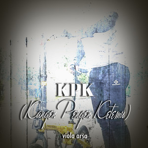 Download Lagu Viola Arsa - KPK (Kangen Pengen Ketemu) MP3 Download Lagu Viola Arsa - KPK (Kangen Pengen Ketemu) MP3