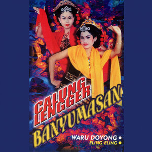 Download Lagu Lengger Banyumas Seni Budaya - Waru Doyong MP3 Download Lagu Lengger Banyumas Seni Budaya - Waru Doyong MP3