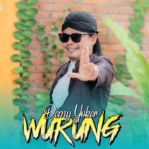 Download Lagu demy yoker - Wurung MP3