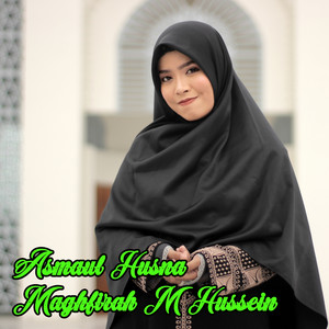 Download Lagu Maghfirah M Hussein - Asmaul Husna MP3