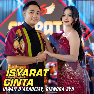 Download Lagu Irwan D'Academy, Diandra Ayu, SIMPATIK MUSIC - Isyarat cinta MP3 Download Lagu Irwan D'Academy, Diandra Ayu, SIMPATIK MUSIC - Isyarat cinta MP3