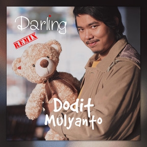 Download Lagu Dodit Mulyanto - Darling - Remix MP3 Download Lagu Dodit Mulyanto - Darling - Remix MP3
