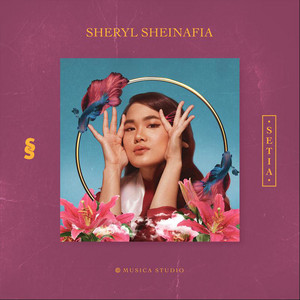 Download Lagu Sheryl Sheinafia - Setia MP3 Download Lagu Sheryl Sheinafia - Setia MP3
