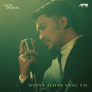 Download Lagu Ihsan Tarore - Hanya Tuhan Yang Tau MP3 Download Lagu Ihsan Tarore - Hanya Tuhan Yang Tau MP3