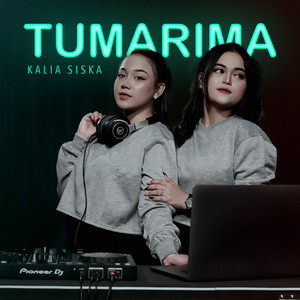Download Lagu Kalia Siska - TUMARIMA MP3 Download Lagu Kalia Siska - TUMARIMA MP3