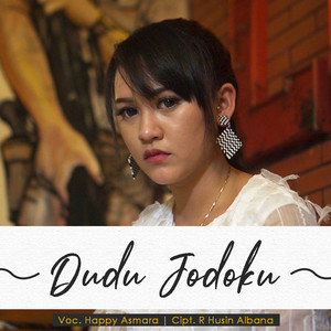 Download Lagu Happy Asmara - Dudu Jodoku MP3