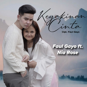 Download Lagu Faul Gayo, Nia - Keyakinan Cinta MP3 Download Lagu Faul Gayo, Nia - Keyakinan Cinta MP3