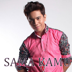 Download Lagu Ewal - Sama Kamu MP3
