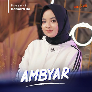 Download Lagu Damara De - Ambyar MP3 Download Lagu Damara De - Ambyar MP3