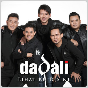 Download Lagu Dadali - Lihat Ku Disini MP3 Download Lagu Dadali - Lihat Ku Disini MP3