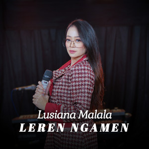 Download Lagu Lusiana Malala - Leren Ngamen MP3