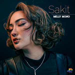 Download Lagu Melly Mono - Sakit MP3 Download Lagu Melly Mono - Sakit MP3