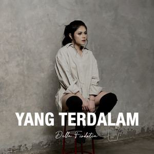 Download Lagu Della Firdatia - Yang Terdalam MP3