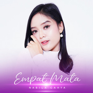 Download Lagu Nabila Cahya - Empat Mata MP3 Download Lagu Nabila Cahya - Empat Mata MP3