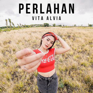 Download Lagu Vita Alvia - Perlahan MP3 Download Lagu Vita Alvia - Perlahan MP3