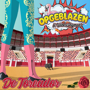 Download Lagu Opgeblazen, Wilbert Pigmans - De Toreador MP3