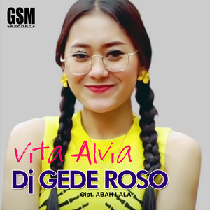 Download Lagu Vita Alvia - Gede Roso MP3 Download Lagu Vita Alvia - Gede Roso MP3