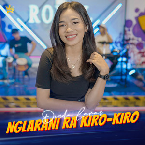 Download Lagu Dinda Laras - Nglarani Ra Kiro-Kiro MP3
