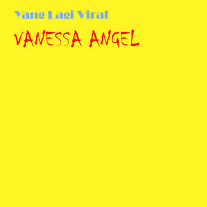 Download Lagu Yang Lagi Viral - Vanessa Angel MP3 Download Lagu Yang Lagi Viral - Vanessa Angel MP3