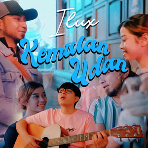 Download Lagu ILUX - Kemulan Udan MP3