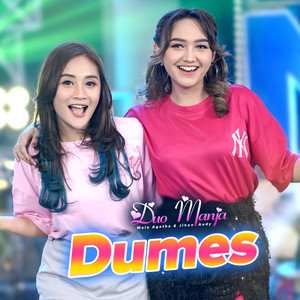Download Lagu Duo Manja - Dumes MP3 Download Lagu Duo Manja - Dumes MP3