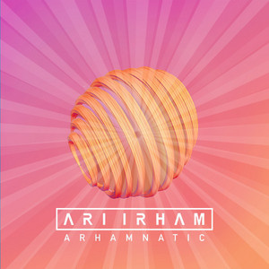 Download Lagu Ari Irham - Arhamnatic - Original Mix MP3