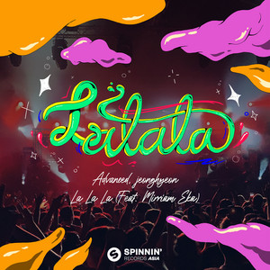 Download Lagu Advanced, jeonghyeon, Mirriam Eka - La La La (feat. Mirriam Eka) MP3 Download Lagu Advanced, jeonghyeon, Mirriam Eka - La La La (feat. Mirriam Eka) MP3
