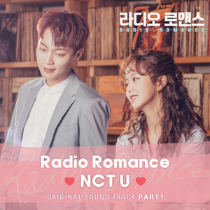 Download Lagu NCT U - Radio Romance MP3 Download Lagu NCT U - Radio Romance MP3