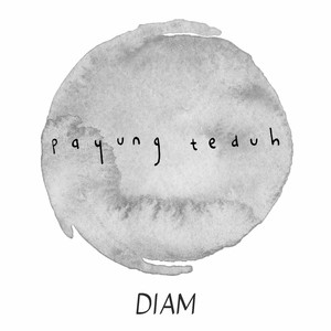 Download Lagu Payung Teduh, Orkes Panawijen - Diam MP3